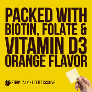 Hair, Skin, and Nails Strips ingredients – packed with Biotin, Folate, and Vitamin D3 for healthy hair growth, glowing skin, and strong nails