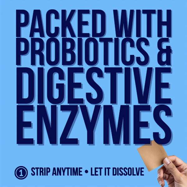 Digestive + Gut Health Strips ingredients – packed with probiotics and digestive enzymes for gut health support, bloating relief, and daily digestive comfort