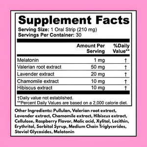 Sleep Aid Strips supplement facts – Melatonin 1 mg, Valerian Root 50 mg, Lavender 20 mg, Chamomile 10 mg, Hibiscus 10 mg per serving, 30 oral strips per container, clean ingredients
