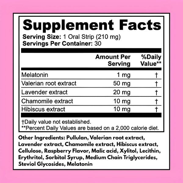 Sleep Aid Strips supplement facts – Melatonin 1 mg, Valerian Root 50 mg, Lavender 20 mg, Chamomile 10 mg, Hibiscus 10 mg per serving, 30 oral strips per container, clean ingredients